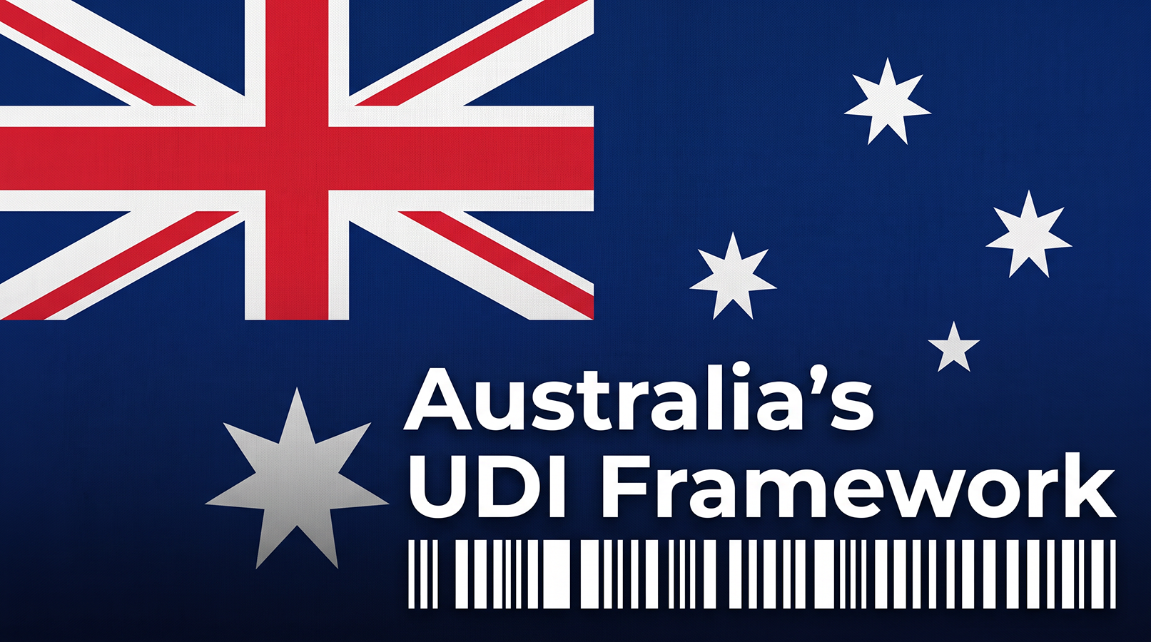 Australia’s UDI rollout makes stock status a market-access decision